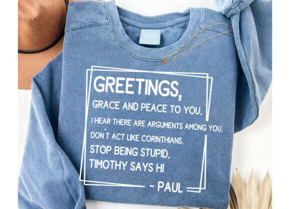 Funny Christian Shirt, Paul Letter Bible