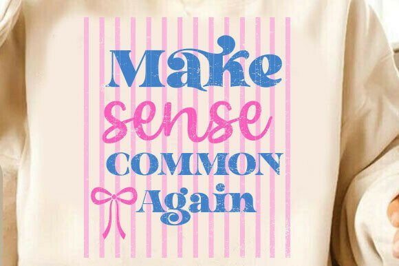 Funny Sarcastic Quote PNG Make Sense