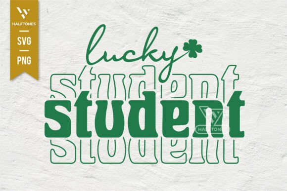 Lucky Student St. Patrick's Day SVG PNG